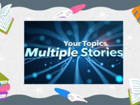 your topics | multiple stories
